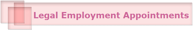 Legal Employment Appointments