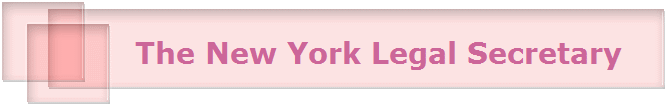   The New York Legal Secretary