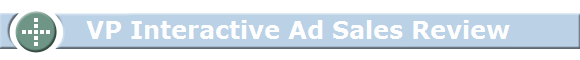   VP Interactive Ad Sales Review