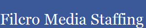 Filcro Media Staffing - Media & Broadcasting Executive Search